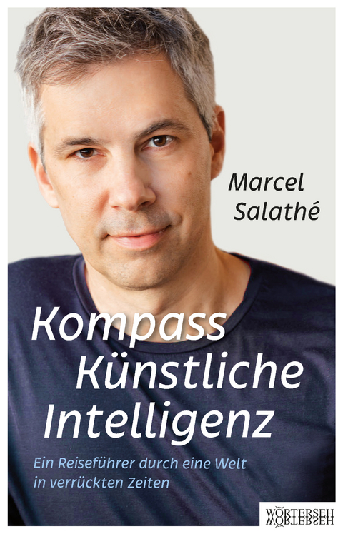 Kompass Künstliche Intelligenz - Marcel Salathé