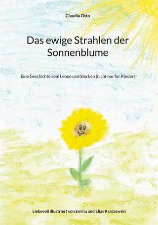 Das ewige Strahlen der Sonnenblume