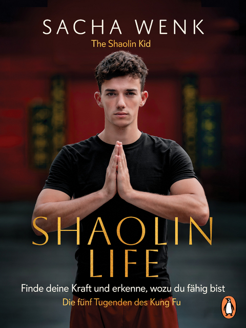 Shaolin Life - Sacha Wenk