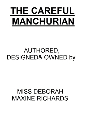 The Careful Manchurian - Miss Deborah Maxine Richards
