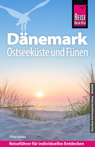 Reise Know-How Reiseführer Dänemark - Ostseeküste und Fünen