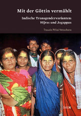 Mit der G&ouml;ttin verm&auml;hlt - Traude Pillai-Vetschera