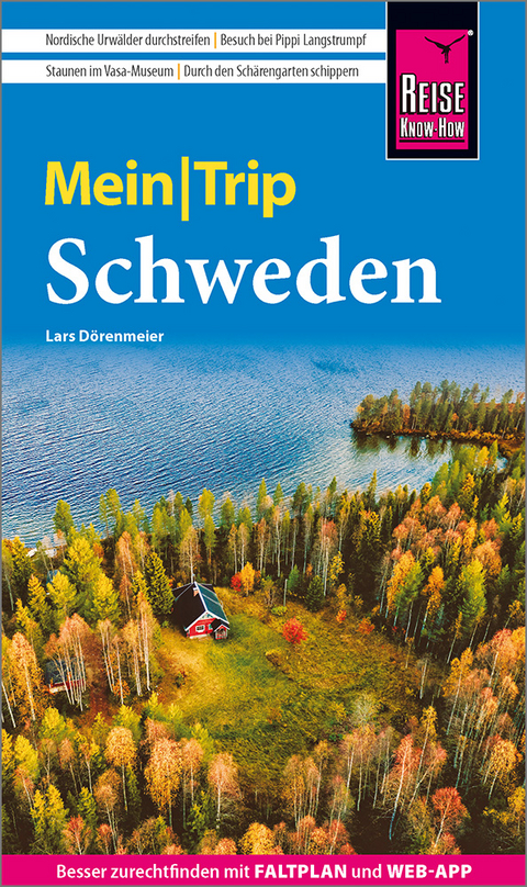 Reise Know-How MeinTrip Schweden - Lars Dörenmeier