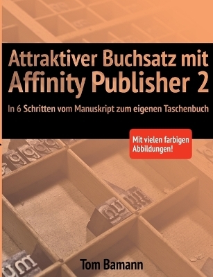 Attraktiver Buchsatz mit Affinity Publisher 2