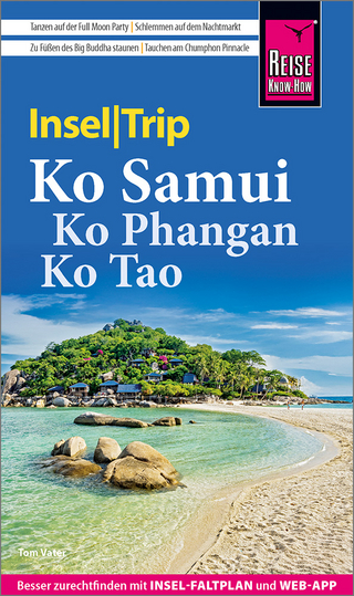 Reise Know-How InselTrip Ko Samui, Ko Phangan, Ko Tao