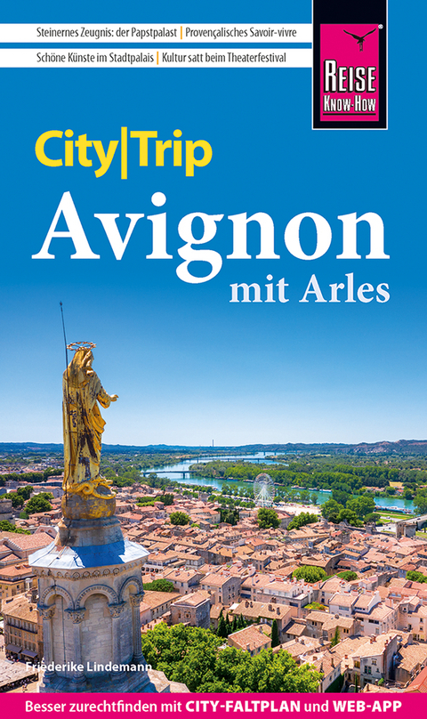 Reise Know-How CityTrip Avignon mit Arles - Friederike Lindemann