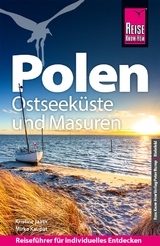 Reise Know-How Reiseführer Polen – Ostseeküste und Masuren - Jaath, Kristine; Kaupat, Mirko