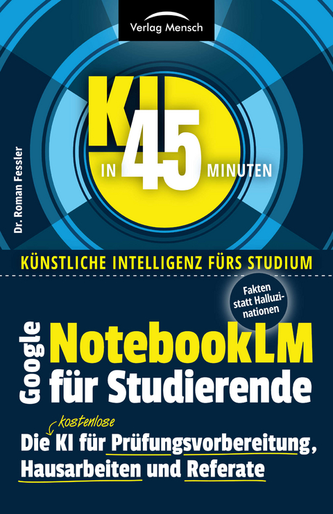 Google NotebookLM f&uuml;r Studierende