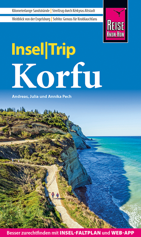 Reise Know-How InselTrip Korfu - Andreas Pech, Annika Pech, Julia Pech