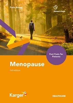 Fast Facts for Patients: Menopause - Paula Briggs