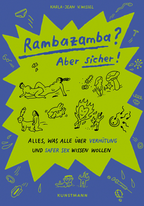 Rambazamba? Aber sicher! - Karla-Jean von Wissel