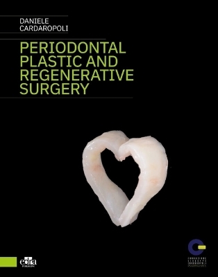 Periodontal Plastic and Regenerative Surgery