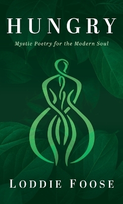 Hungry - Loddie Foose
