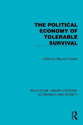 The Political Economy of Tolerable Survival - 