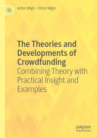 The Theories and Developments of Crowdfunding