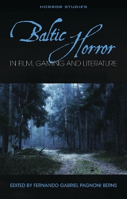 Baltic Horror in film, gaming and literature - 