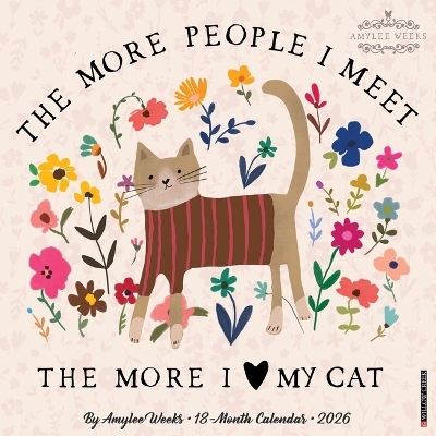 Every Home Needs a Cat (Mhs) 12 X 12 Wall Calendar - 