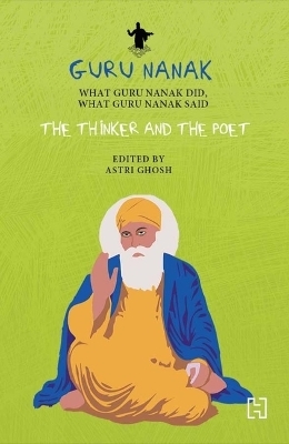 Guru Nanak - Astri Ghosh
