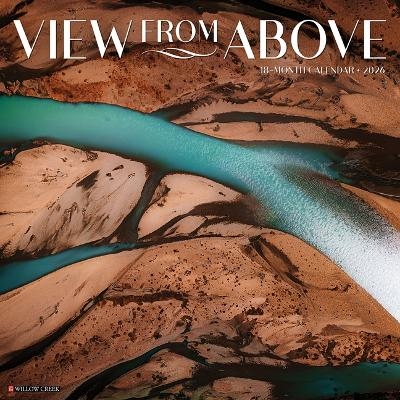 View from Above 12 X 12 Wall Calendar -  Willow Creek Press