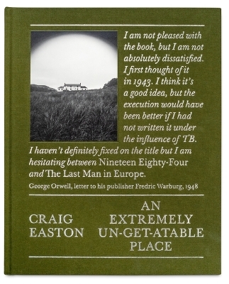 An Extremely Un-Get-Atable Place - Craig Easton