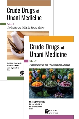 Crude Drugs of Unani Medicine
