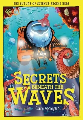 Secrets Beneath the Waves - Claire Appleyard