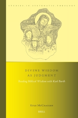 Divine Wisdom as Judgment - Kyle McCracken
