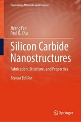 Silicon Carbide Nanostructures - Fan, Jiyang; Chu, Paul K.