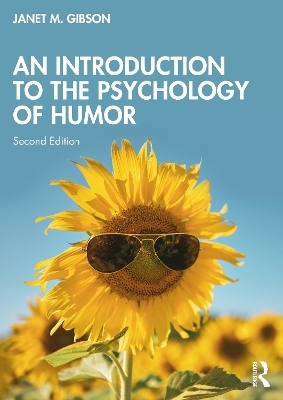 An Introduction to the Psychology of Humor