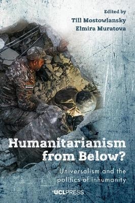 Humanitarianism from Below?