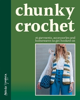 Chunky Crochet - Amanda Ljunggren