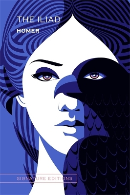 The Iliad (Signature Editions) - Homer Homer