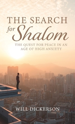 The Search for Shalom - Will Dickerson