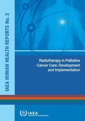 Radiotherapy in Palliative Cancer Care
