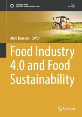 Food Industry 4.0 and Food Sustainability