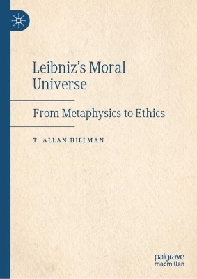 Leibniz’s Moral Universe