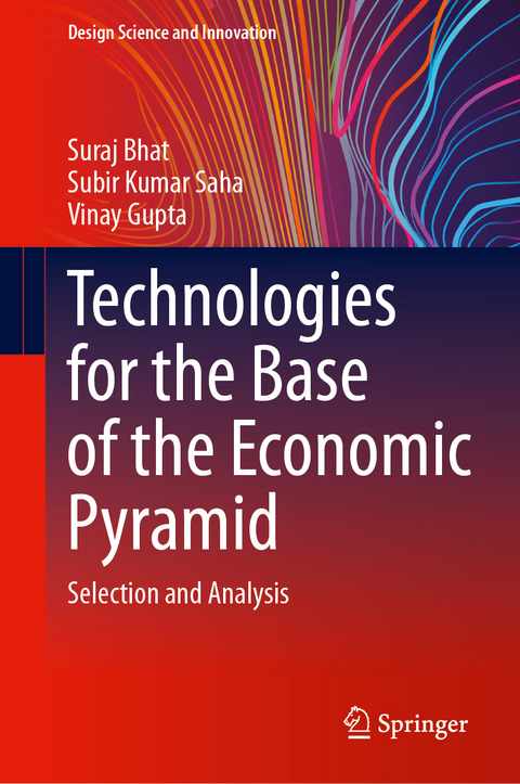 Technologies for the Base of the Economic Pyramid - Suraj Bhat, Subir Kumar Saha, Vinay Gupta