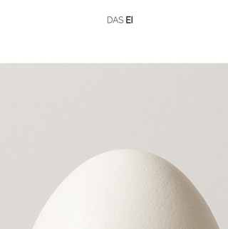 Das Wesentliche / Das Ei