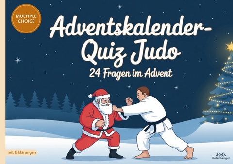 Adventskalender-Quiz Judo - Gedankengut Spiele