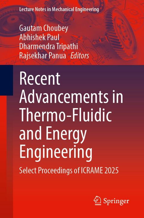 Recent Advancements in Thermo-Fluidic and Energy Engineering - 