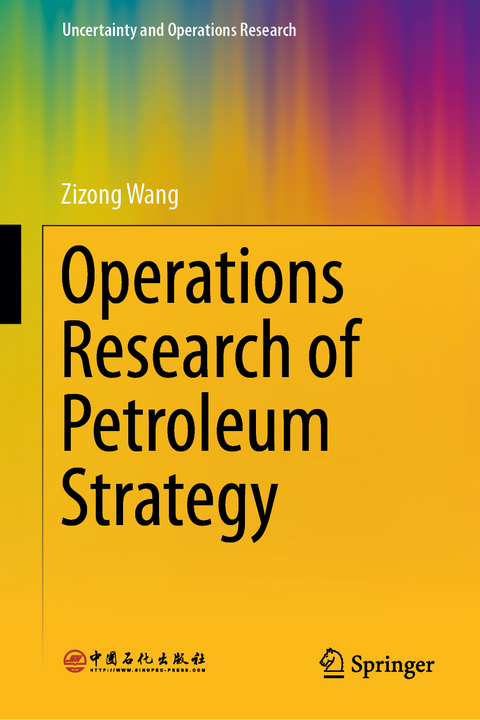 Operations Research of Petroleum Strategy - Zizong Wang