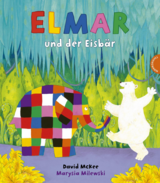 Elmar: Elmar und der Eisb&auml;r - David McKee