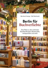 Berlin f&uuml;r Buchverliebte - Bernhard Hampp