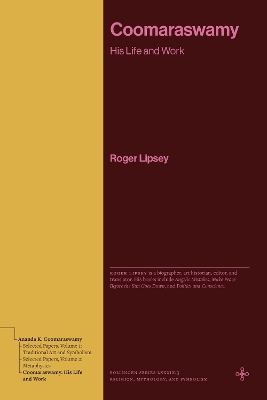 Coomaraswamy - Roger Lipsey