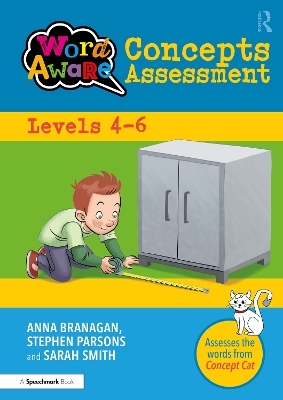 Word Aware Concepts Assessment: Levels 4-6 - Anna Branagan, Stephen Parsons, Sarah Smith
