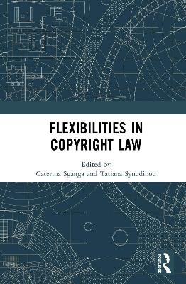 Flexibilities in Copyright Law - 