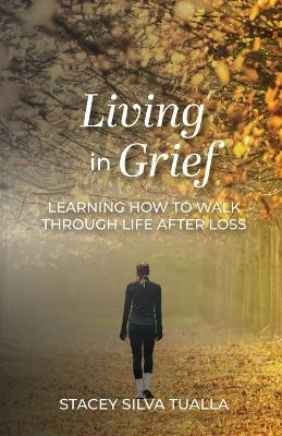 Living in Grief