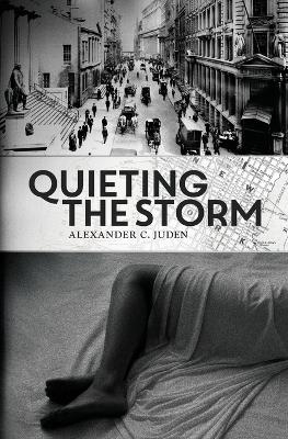 Quieting the Storm