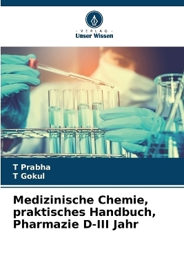 Medizinische Chemie, praktisches Handbuch, Pharmazie D-III Jahr