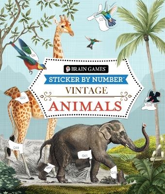 Brain Games - Sticker by Number - Vintage: Animals (28 Images to Sticker) -  Publications International Ltd,  New Seasons,  Brain Games